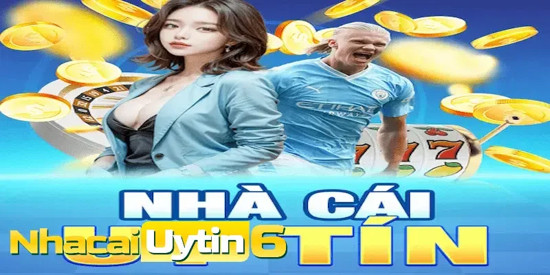 Vài nét sơ lược về cái tên Nhà Cái Uy Tín